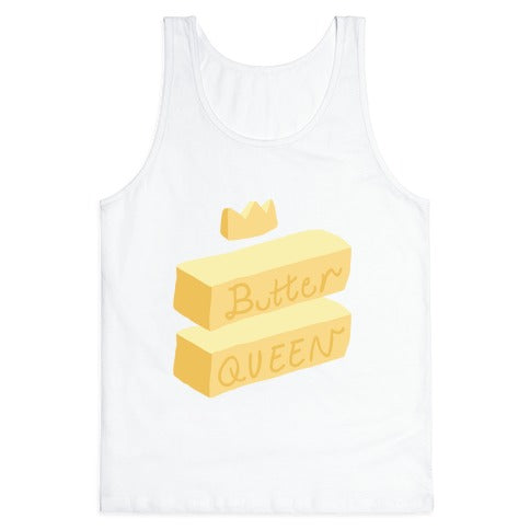 Butter Queen Tank Top